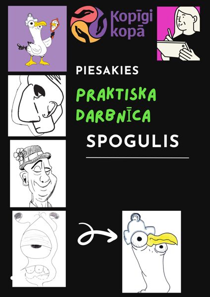 Praktiskā DARBNĪCA "SPOGULIS"